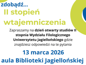 Dzień Otwarty Studiów II Stopnia Wydziału Filologicznego UJ